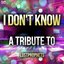 I Don't Know: A Tribute to Lostprophets