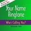 Who's Calling You Ringtones, Vol. 2