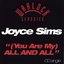 All In All Joyce Sims Greatest Hits