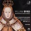 Byrd: Second Service & Consort Anthems