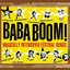 Baba Boom! Musically Intensified Festival Songs