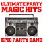Ultimate Party Magic Hits