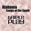 Songs Of The South - Triple Play