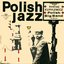 Andrzej Kurylewicz Polish Big Band (Polish Jazz, Vol. 2)