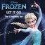 Frozen: Let It Go (The Complete Set)