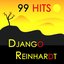 99 Hits : Django Reinhardt
