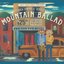 Mountain Ballad