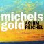 Michels Gold (Deluxe Edition)