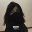 Worry (Hardstyle)