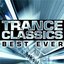 Trance Classics Best Ever