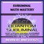 Subliminal Math Mastery
