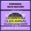 Subliminal Math Mastery