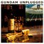 GUNDAM UNPLUGGED ～アコギ de ガンダム A.C. 2009～