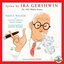Lyrics By Ira Gershwin: The 1952 Walden Sessions