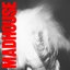 Madhouse