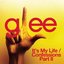 It's My Life / Confessions Part II (Glee Cast Version) - Single