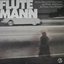 Flute Mann (85 Original Tracks Digitally Remastered)