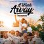 A Week Away Vol. 1 (Music from the Angel Original Series)