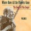 Where Have All The Flowers Gone: The Songs Of Pete Seeger