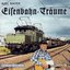 Eisenbahn-Träume