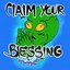 Claim Your Blessings
