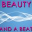 Beauty and a Beat
