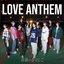 LOVE ANTHEM