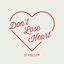 Don't Lose Heart