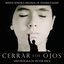 Cerrar los ojos (Banda Sonora Original)