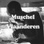 Muschel / Vlaanderen - Single