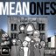 MEAN ONES