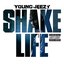 Shake Life - Single