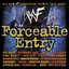 WWF Forceable Entry