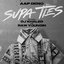 Supa Ties (feat. DJ Khaled & Raw Youngin) - Single