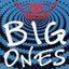 Big Ones (Limited Edition)