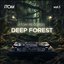 Deep Forest, Vol. 1