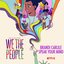 Speak Your Mind (from the Netflix Series "We The People") - Single