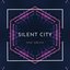 Silent City - Single