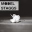 MODEL STAGGS [EP]