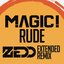 Rude (Zedd Extended Remix) - Single