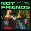 Not Friends Special Edition