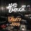 Party Foul - Single