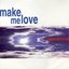 Make Me Love