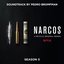 Narcos: Season 3 (A Netflix Original Series Soundtrack)