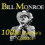 100 Bill Monroe's Classics