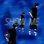 Show Me - Single