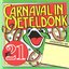 Carnaval in Oeteldonk, Deel 21