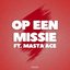 Op een missie