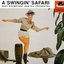 A Swingin' Safari (Remastered)