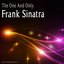 The One and Only: Frank Sinatra (Remastered)